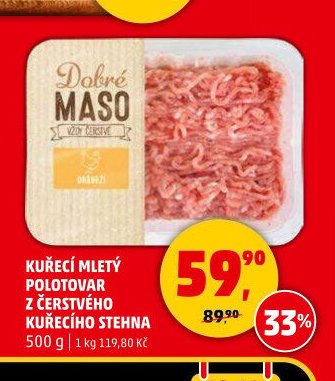 Kuřecí mletý polotovar z čerstvého kuřecího stehna - Penny Market akcniletaky.com