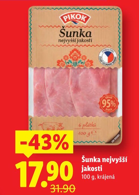 Šunka nejvyšší jakosti Pikok