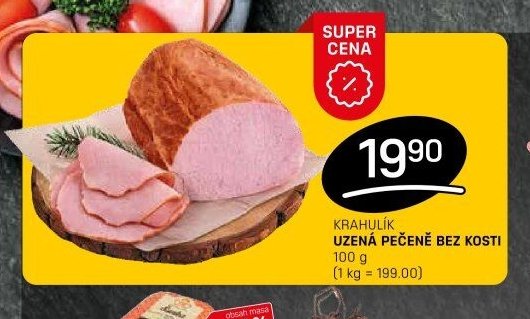 Krahulík uzená pečeně bez kosti