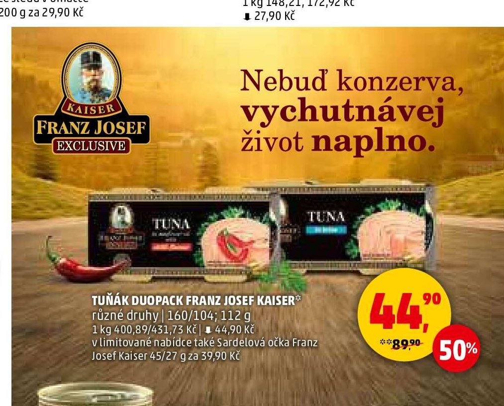Tuňák duopack Franz Josef Kaiser