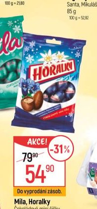 Mila, Horalky