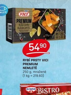 Rybí prsty Vici Premium Nemleté