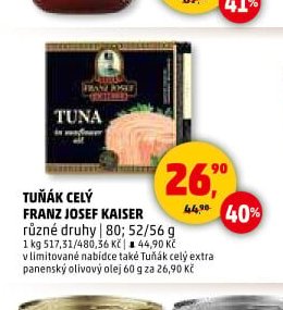 Tuňák celý Franz Josef Kaiser