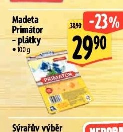 Madeta Primátor plátky