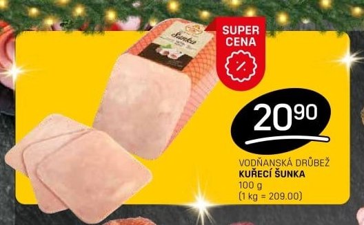 VODŇANSKÁ DRŮBEŽ KUŘECÍ ŠUNKA