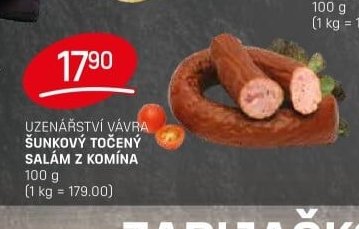 UZENÁŘSTVÍ VÁVRA ŠUNKOVÝ TOČENÝ SALÁM Z KOMÍNA