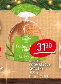 CHLÉB PODMÁSLOVÝ KRÁJENÝ