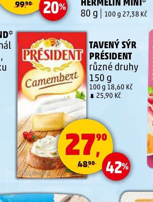 TAVENÝ SÝR PRÉSIDENT