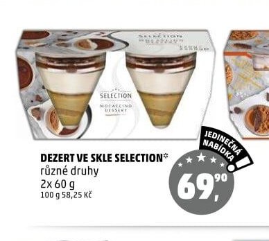 DEZERT VE SKLE SELECTION*
