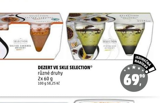 DEZERT VE SKLE SELECTION*