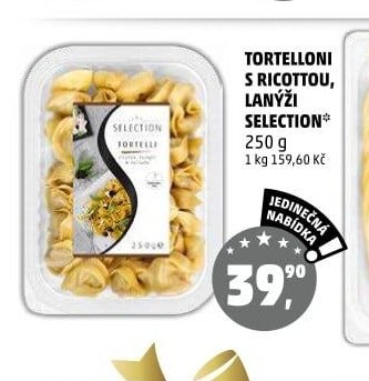 TORTELLONI S RICOTTOU, LANÝŽI SELECTION*