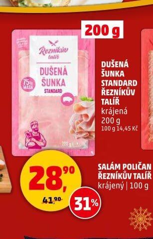 DUŠENÁ ŠUNKA STANDARD ŘEZNÍKŮV TALÍŘ