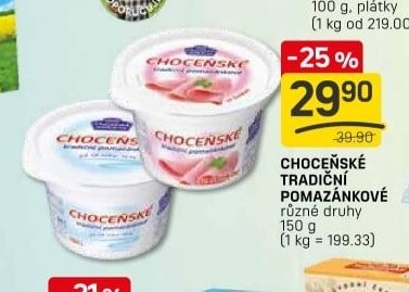 CHOČENSKÉ TRADIČNÍ POMAZÁNKOVÉ různé druhy