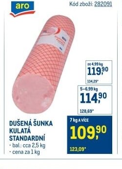 DUŠENÁ ŠUNKA KULATÁ STANDARDNÍ