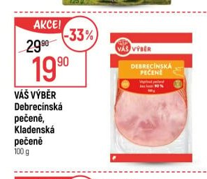 Váš Výběr Debrecínská pečeně, Kladenská pečeně 100 g