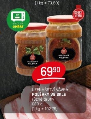 UZENÁŘSTVÍ VÁVRA POLÉVKY VE SKLE
