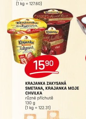 KRAJANKA ZAKYSANÁ SMETANA, KRAJANKA MOJE CHVILKA