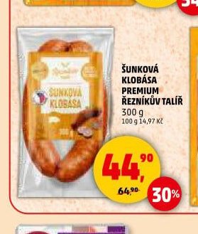 ŠUNKOVÁ KLOBÁSA PREMIUM ŘEZNÍKŮV TALÍŘ