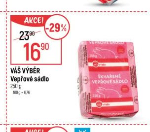 VÁŠ VÝBĚR Vepřové sádlo
