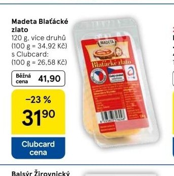 Madeta Blaťácké zlato
