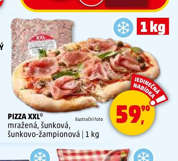 PIZZA XXL mražená, šunková, šunkovo-žampionová 1 kg