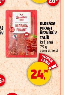 KLOBÁSA PIKANT ŘEZNÍKŮV TALÍŘ krájená 75 g
