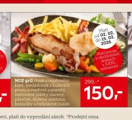 MIX gril steak z vepřového karé, medailonek z kuřecích prsou a vepřové panenky restované plátky slaniny, páreček, dušená zelenina, hranolky a bylinkové máslo - XXXLutz akcniletaky.com