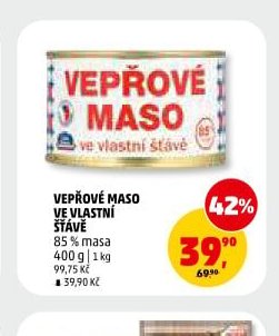 VEPŘOVÉ MASO VE VLASTNÍ ŠŤÁVĚ