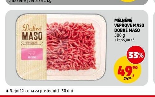 MĚLNĚNÉ VEPŘOVÉ MASO DOBRÉ MASO