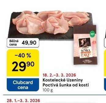 Kostelecké Uzeniny Poctivá šunka od kosti