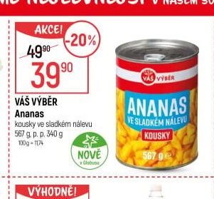 VÁŠ VÝBĚR Ananas