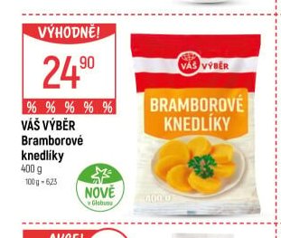 VÁŠ VÝBĚR Bramborové knedlíky