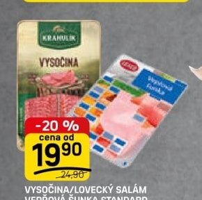 VYSOČINA/LOVEČKÝ SALÁM VEPŘOVÁ ŠUNKA STANDARD