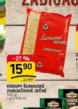 KROUPY ŠUMAVSKÉ ZABIJAČKOVÉ JEČNÉ