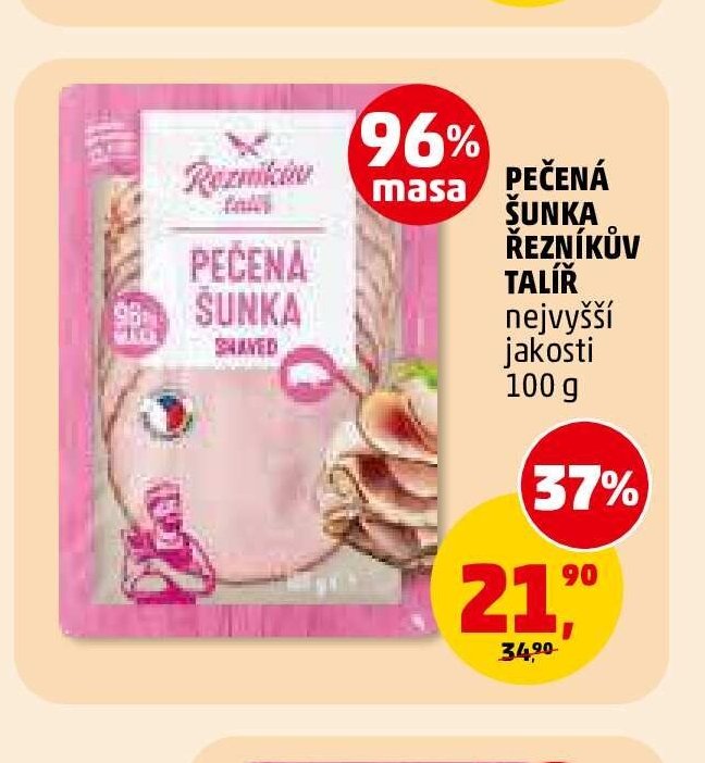 Pečená šunka Řezníkův talíř nejvyšší jakosti 100 g