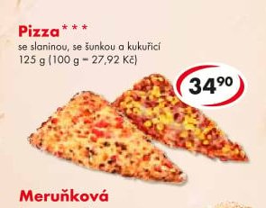 Pizza se slaninou, se šunkou a kukuřicí