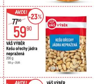 Váš Výběr Kešu ořechy jádra nepražená