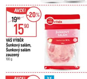 VÁŠ VÝBĚR Šunkový salám 100 g