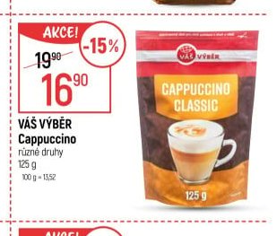Váš Výběr Cappuccino různé druhy 125 g