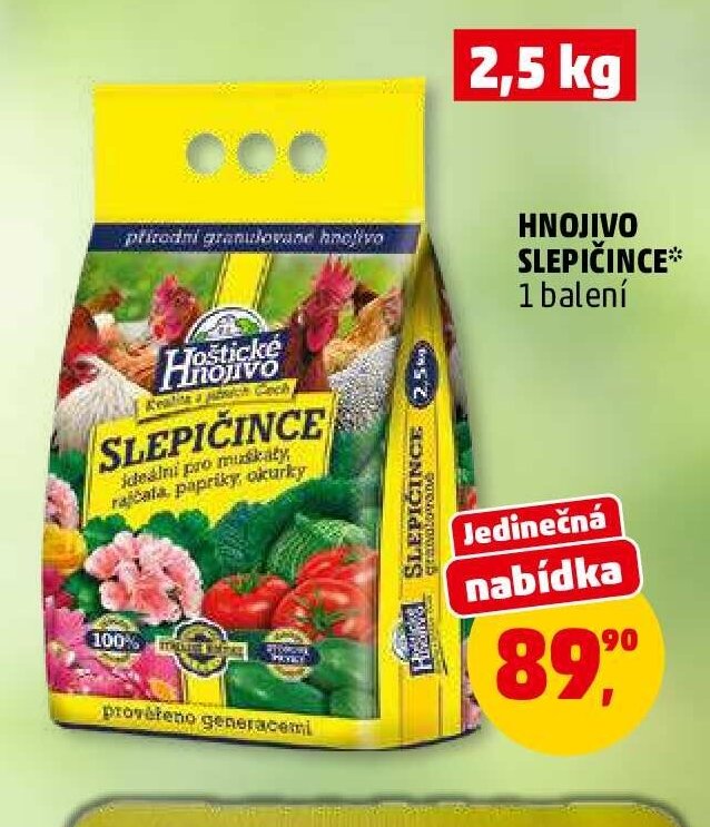 HNOJIVO SLEPIČINCE