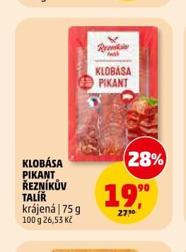 KLOBÁSA PIKANT ŘEZNÍKŮV TALÍŘ 75 g