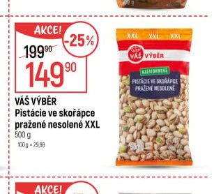 Váš Výběr Pistácie ve skořápce pražené nesolené XXL