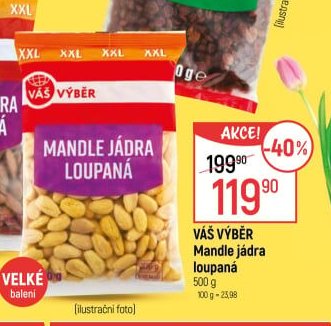 Váš Výběr Mandle jádra loupaná