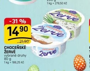 CHOCEŇSKÉ ŽERVÉ
