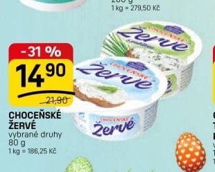 CHOCEŇSKÉ ŽERVÉ