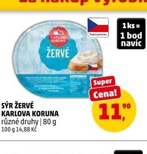 SÝR ŽERVÉ KARLOVA KORUNA