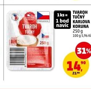 TVAROH TUČNÝ KARLOVA KORUNA
