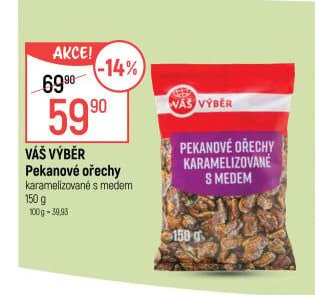 VÁŠ VÝBĚR Pekanové ořechy karamelizované s medem