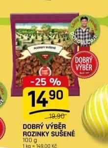 Dobrý výběr rozinky sušené