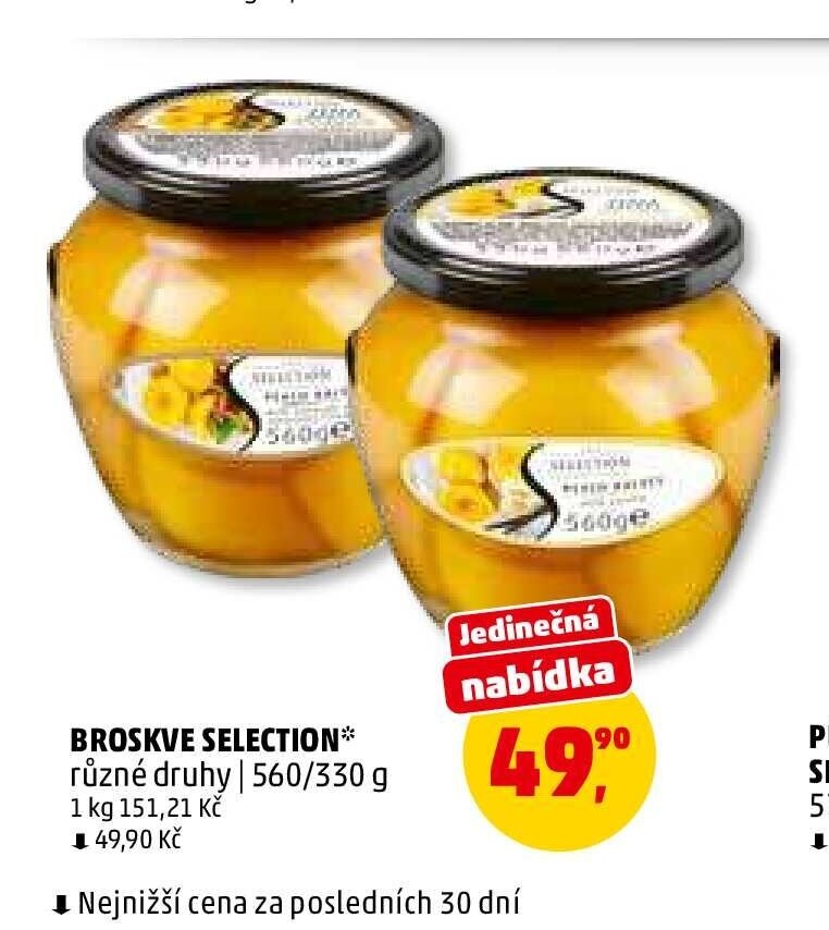BROSKVE SELECTION